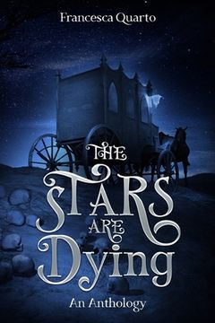 portada The Stars Are Dying (in English)