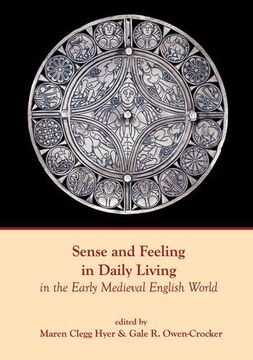 portada Sense and Feeling in Daily Living in the Early Medieval English World (in English)