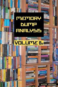 portada Memory Dump Analysis Anthology, Volume 8b