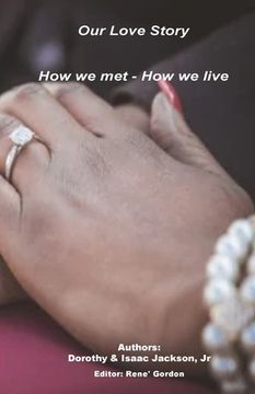 portada Our Love Story: How we met How we live (en Inglés)