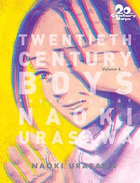 portada 20Th Century Boys: The Perfect Edition, Vol. 6: The Perfect Edition, viz Signature Edition (en Inglés)