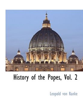 portada history of the popes, vol. 2 (en Inglés)