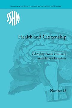portada Health and Citizenship: Political Cultures of Health in Modern Europe (in English)