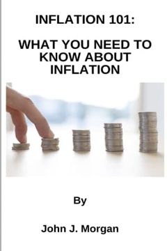 portada Inflation 101: what you need to know about inflation (en Inglés)