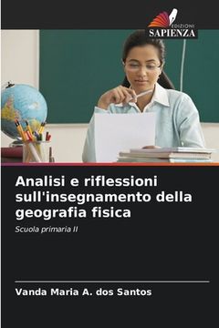 portada Analisi e riflessioni sull'insegnamento della geografia fisica (en Italiano)