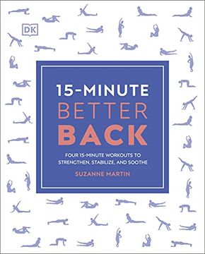 portada 15-Minute Better Back: Four 15-Minute Workouts to Strengthen, Stabilize, and Soothe (en Inglés)