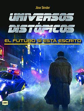 portada Universos Distópicos: El Futuro sí Está Escrito (Look) (in Spanish)