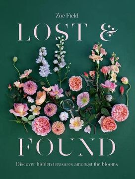 portada Lost & Found: Discover Hidden Treasures Amongst the Blooms (en Inglés)
