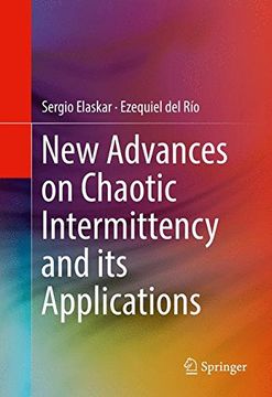portada New Advances on Chaotic Intermittency and its Applications (in English)