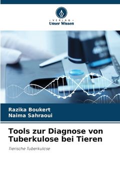 portada Tools zur Diagnose von Tuberkulose bei Tieren (en Alemán)