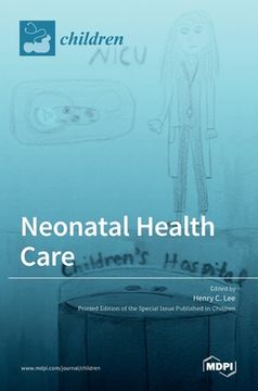 portada Neonatal Health Care (en Inglés)