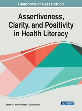 portada Handbook of Research on Assertiveness, Clarity, and Positivity in Health Literacy (en Inglés)