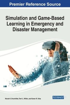 portada Simulation and Game-Based Learning in Emergency and Disaster Management (en Inglés)