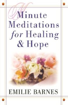 portada minute meditations for healing & hope (en Inglés)