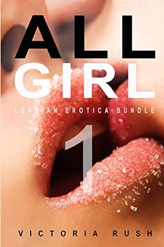 portada All Girl 1: Lesbian Erotica Bundle (12) (en Inglés)