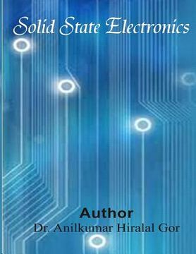 Solid State Electronics (en Inglés)