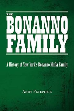 portada The Bonanno Family: A History of new York'S Bonanno Mafia Family 
