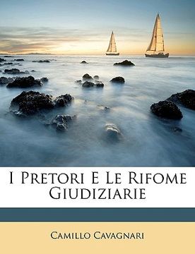 portada I Pretori E Le Rifome Giudiziarie (in Italian)