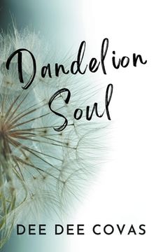Dandelion Soul (en Inglés)