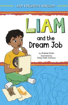 portada Liam and the Dream Job (en Inglés)