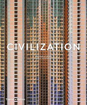 portada Civilization: The way we Live now (in English)