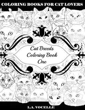 portada Cat Breeds Coloring Book One (en Inglés)