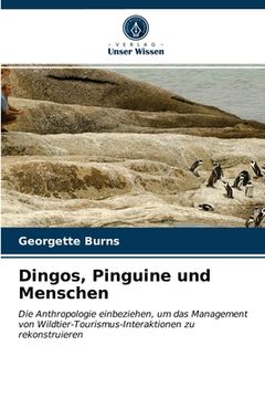 portada Dingos, Pinguine und Menschen (en Alemán)
