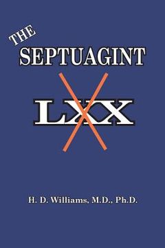 portada The Septuagint: The So-called LXX (en Inglés)