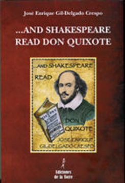 AND SHAKESPEARE READ DON QUIXOTE (En papel)
