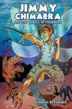 portada Jimmy Chimaera and the Temple of Champions (en Inglés)