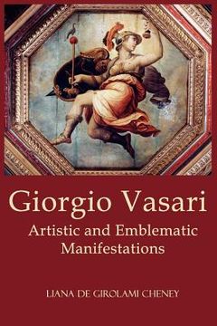 portada giorgio vasari: artistic and emblematic manifestations (en Inglés)