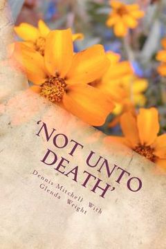 portada 'not unto death' (in English)