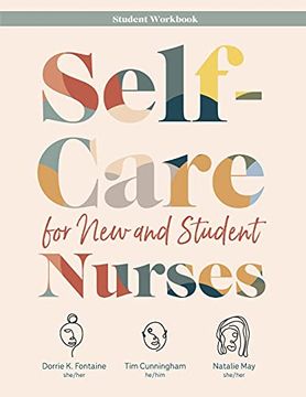 portada Self-Care for new and Student Nurses Student Workbook (in English)