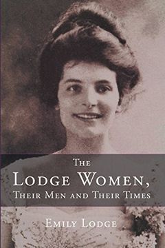 portada The Lodge Women, Their Men and Their Times (en Inglés)