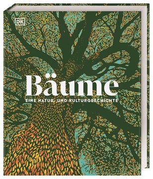 portada Bäume - Eine Natur- und Kulturgeschichte (in German)