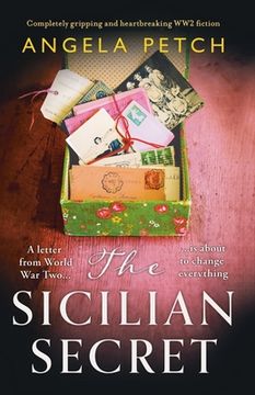 portada The Sicilian Secret: Completely gripping and heartbreaking WW2 fiction (en Inglés)