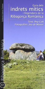 portada Guia d'indrets mítics i llegendaris de la Ribagorça romànica (Azimut Turisme) (en Catalá)