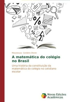 portada A matemática do colégio no Brasil