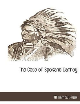 portada the case of spokane garrey (in English)