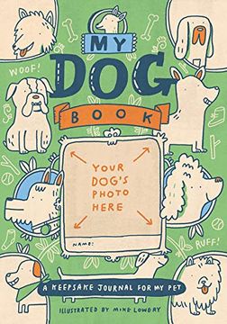 portada My dog Book: A Keepsake Journal for my pet 
