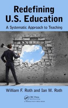 portada Redefining U.S. Education: A Systematic Approach to Teaching (en Inglés)
