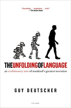 portada The Unfolding of Language: An Evolutionary Tour of Mankind'S Greatest Invention (in English)