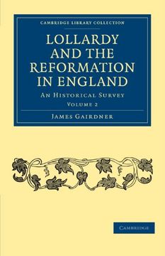 portada Lollardy and the Reformation in England 4 Volume Paperback Set: Lollardy and the Reformation in England - Volume 2 (Cambridge Library Collection - British and Irish History, 15Th & 16Th Centuries) (en Inglés)