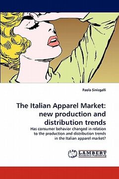 portada the italian apparel market: new production and distribution trends (en Inglés)