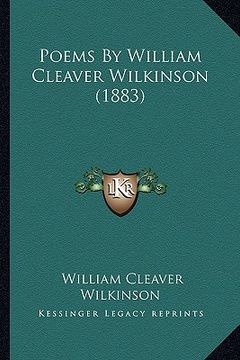 portada poems by william cleaver wilkinson (1883) (en Inglés)