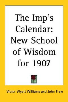 portada the imp's calendar: new school of wisdom for 1907 (in English)