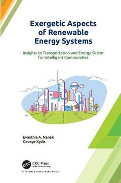 portada Exergetic Aspects of Renewable Energy Systems: Insights to Transportation and Energy Sector for Intelligent Communities