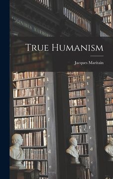 portada True Humanism (in English)