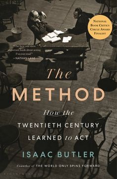 portada The Method: How the Twentieth Century Learned to act (in English)