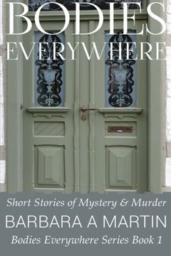 portada Bodies Everywhere: Short Stories of Mystery & Murder